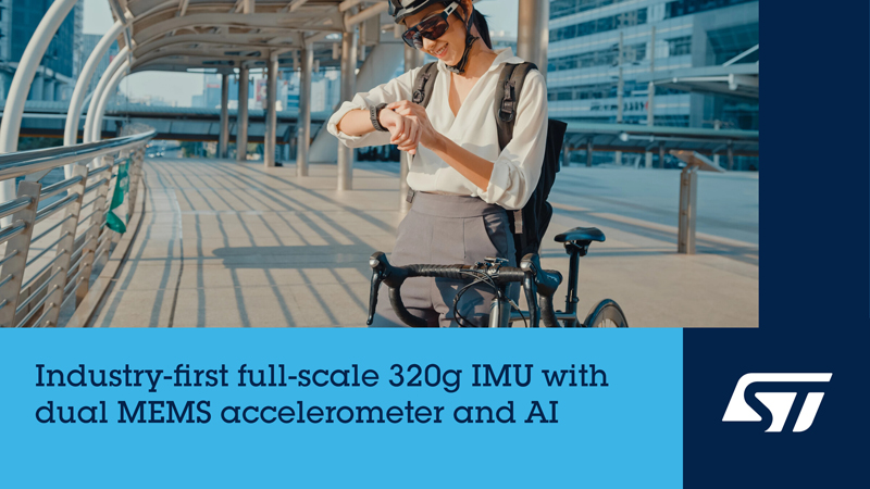 運動追蹤+沖擊檢測雙感知！意法半導體微型AI傳感器開啟智能設備新維度